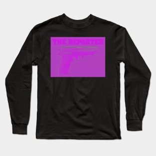 the departed Long Sleeve T-Shirt